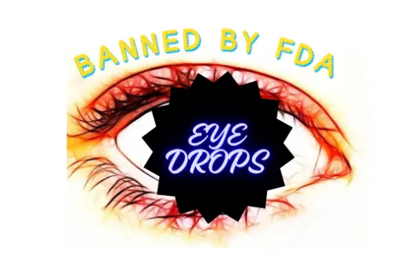 BANNED EYE DROPS WITH PIC OF EYE IN THE PICTURE