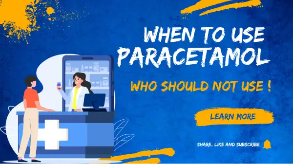 PARACETAMOL , WHO SHOULD USE