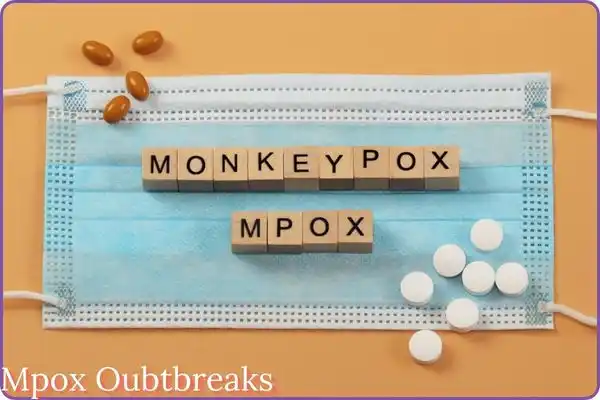 MPOX OUTBREAKS