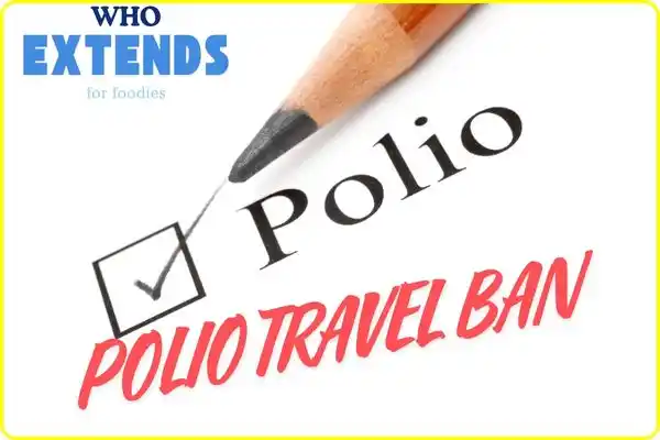 POLIO TRAVEL BAN